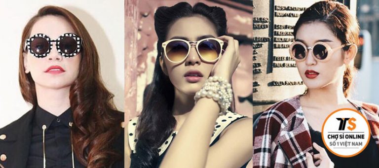 Làm quen 5 nhà bán sỉ mặt kính thời trang giá mềm mà bạn chưa biết