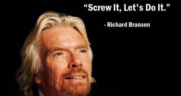 25 câu nói của Richard Branson khiến bạn muốn rũ bỏ lối sống nhàm chán, buồn tẻ ngay lập tức!