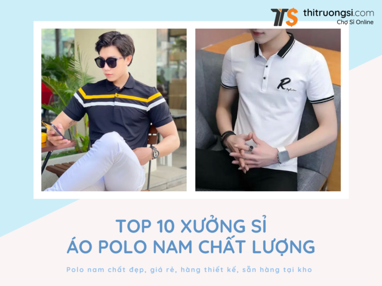 sỉ áo polo nam chất lượng nhất thị trường