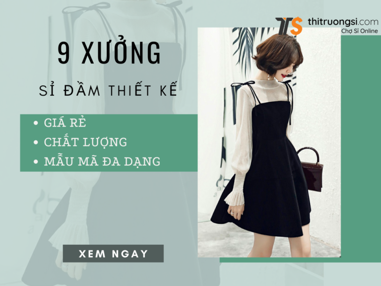 Xưởng sỉ đầm thiết kế chất lượng, giá cả hợp lý