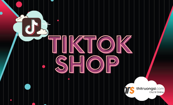 Ưu và nhược điểm khi bán hàng trên TikTok Shop